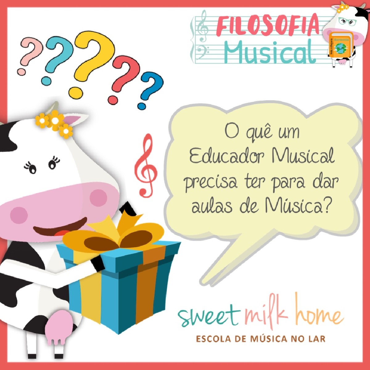 Art.02/21: O quê um Educador Musical deve ter?